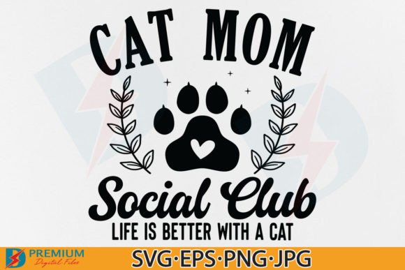 Download Cat Mom SVG Social Club PNG Retro Design - Retro design Collection